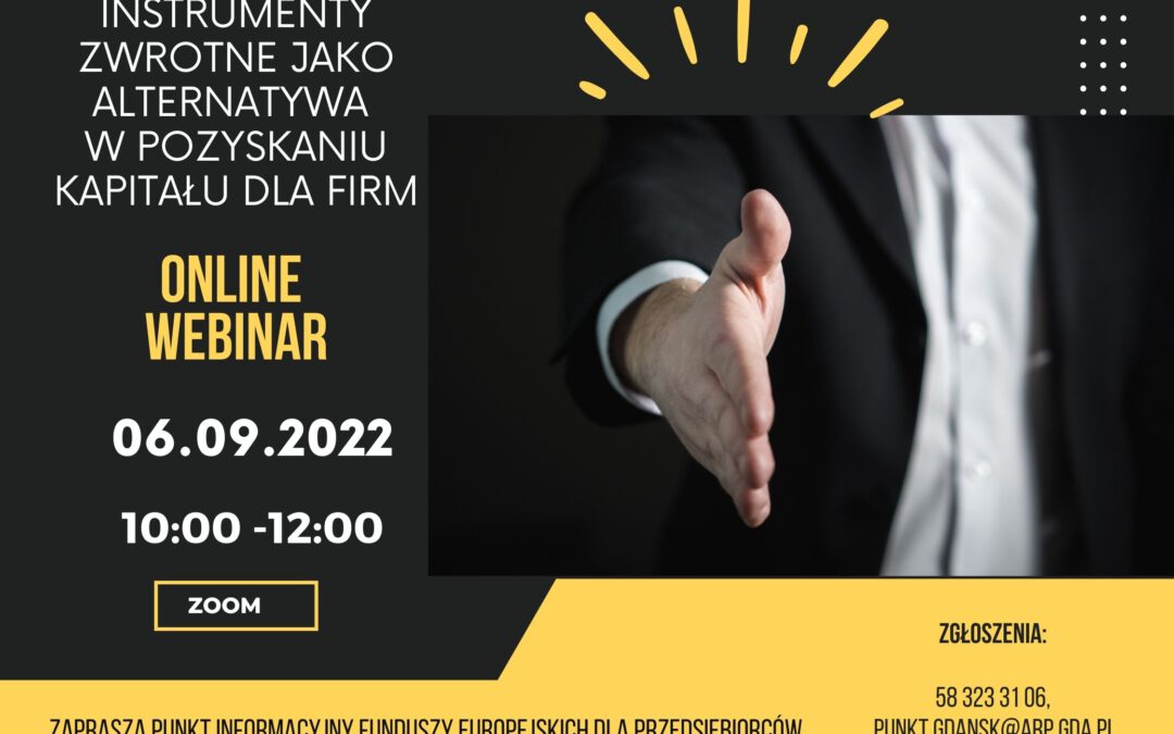 „Instrumenty zwrotne jako alternatywa w pozyskaniu kapitału dla firm”.