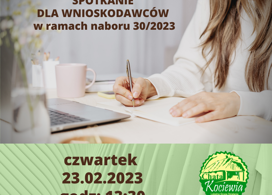 Spotkanie informacyjne dla wnioskodawców w ramach naboru 30/2023