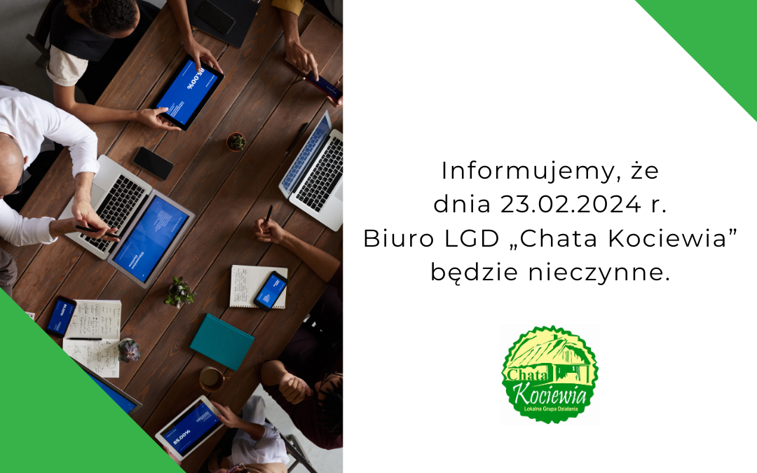 23.02.2024 r. Biuro nieczynne