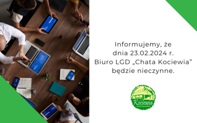 23.02.2024 r. Biuro nieczynne